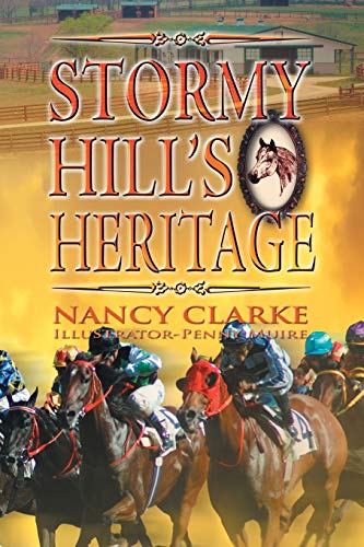 Stormy Hill's Heritage [Paperback]