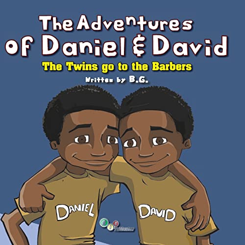 The Adventures Of Daniel & David The Twins Go To The Barbers [Paperback]
