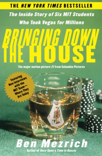 Bringing Down the House The Inside Story of Six M.I.T. Students Who Took Vegas  [Paperback]