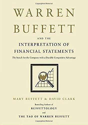 Warren Buffett and the Interpretation of Financial Statements The Search for th [Hardcover]