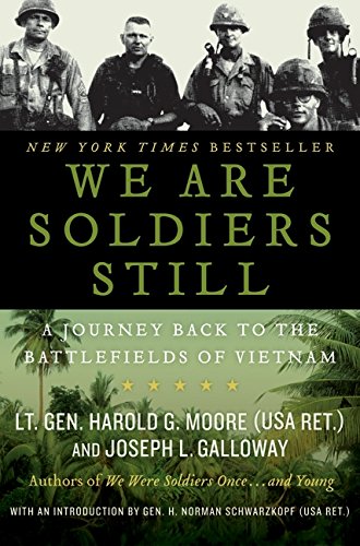 We Are Soldiers Still A Journey Back to the Battlefields of Vietnam [Paperback]