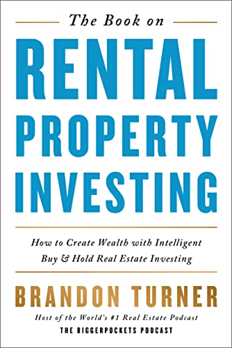 The Book on Rental Property Investing How to Create Wealth With Intelligent Buy [Paperback]