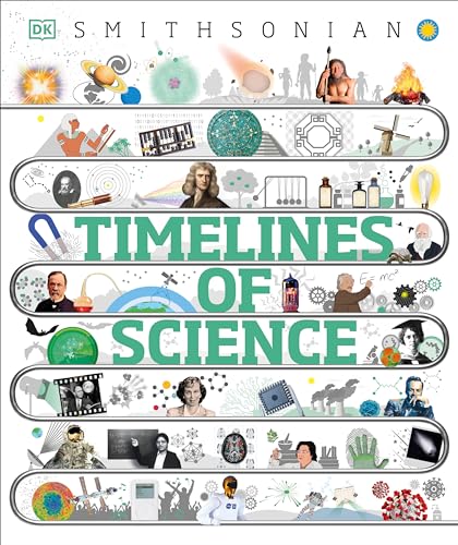 Timelines of Science From Fossils to Quantum Physics [Hardcover]