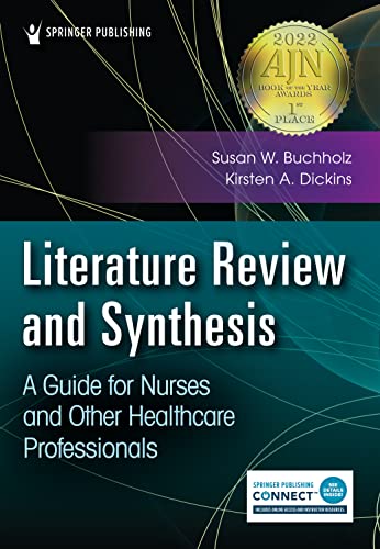 Literature Review and Synthesis A Guide for Nurses and Other Healthcare Profess [Paperback]