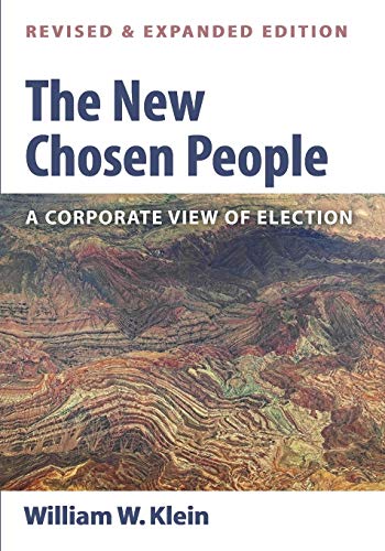The New Chosen People, Revised And Expanded Edition A Corporate View Of Electio [Paperback]