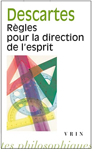 Rene Descartes Regles pour la direction de l'esprit [Paperback]