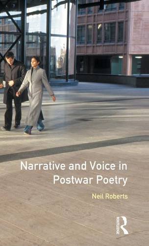 Narrative and Voice in Postwar Poetry [Hardcover]