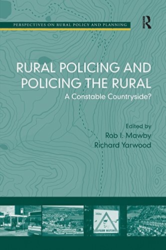 Rural Policing and Policing the Rural A Constable Countryside [Paperback]