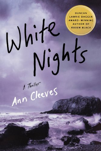 White Nights A Thriller [Paperback]