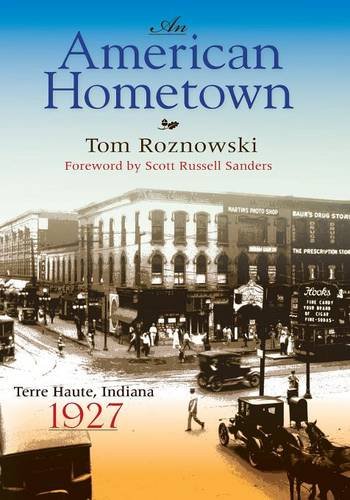 An American Hometown Terre Haute, Indiana, 1927 [Paperback]