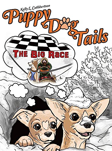 Puppy Dog Tails The Big Race [Hardcover]