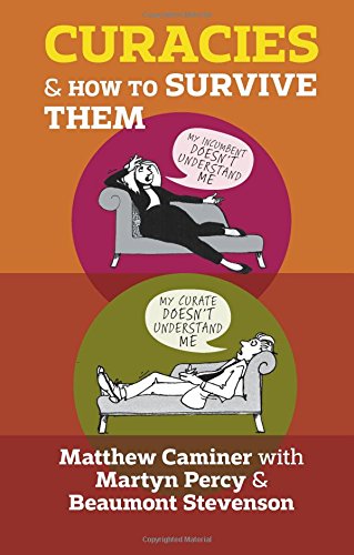 Curacies And How To Survive Them [Paperback]