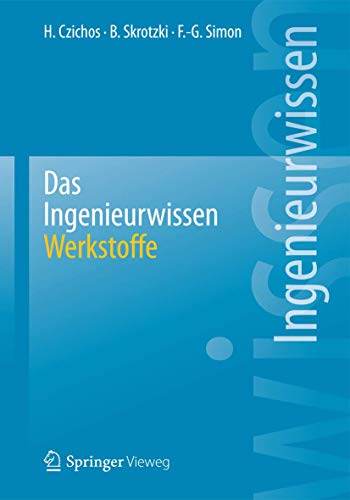 Das Ingenieurwissen Werkstoffe [Paperback]