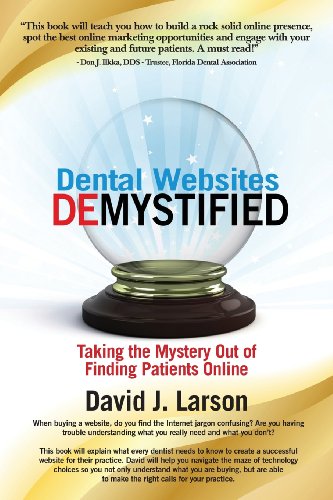 Dental Websites Demystified [Paperback]