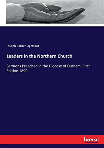Leaders in the Northern Church [Paperback]