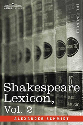 Shakespeare Lexicon, Vol. 2 [Paperback]