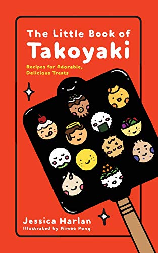 The Little Book of Takoyaki [Paperback]