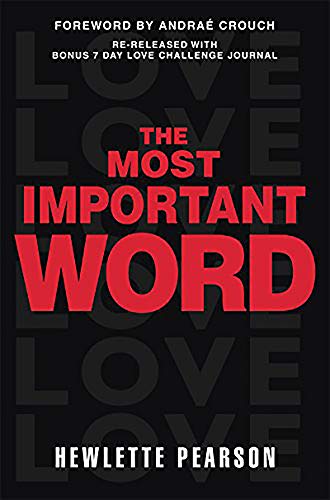 The Most Important Word [Hardcover]