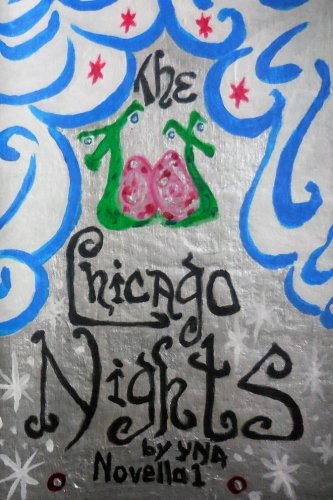 1001 Chicago Nights Novella1 [Paperback]