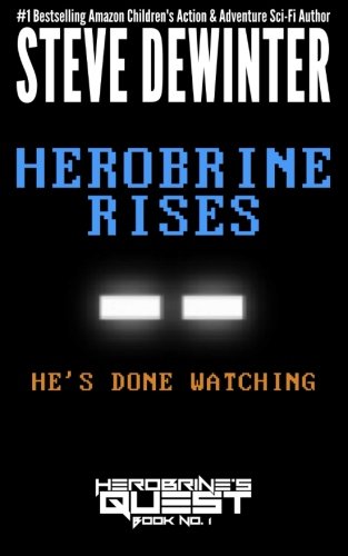 Herobrine Rises (herobrine's Quest) (volume 1) [Paperback]
