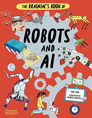 The Brainiac's Book of Robots and AI [Hardcover]