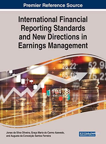 International Financial Reporting Standards and New Directions in Earnings Manag [Hardcover]