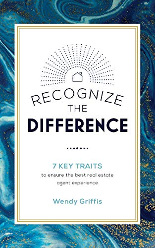 Recognize The Difference 7 Key Traits to ensure the best real estate agent expe [Paperback]