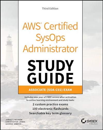 AWS Certified SysOps Administrator Study Guide Associate SOA-C02 Exam [Paperback]