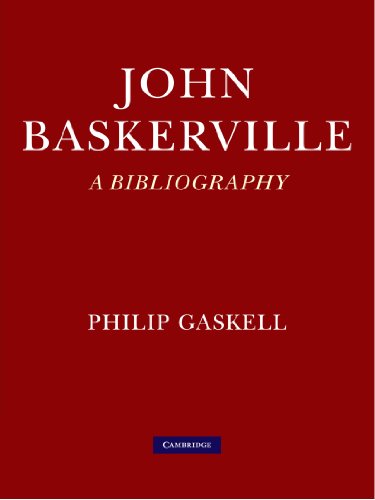 John Baskerville A Bibliography [Paperback]
