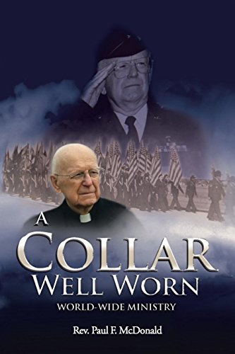 A Collar Well Worn World-Wide Ministry [Paperback]
