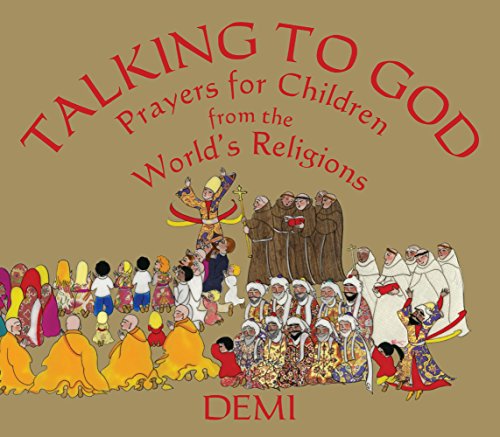Talking to God Prayers for Children from the Worlds Religions [Hardcover]