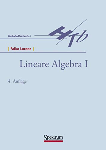 Lineare Algebra I [Paperback]