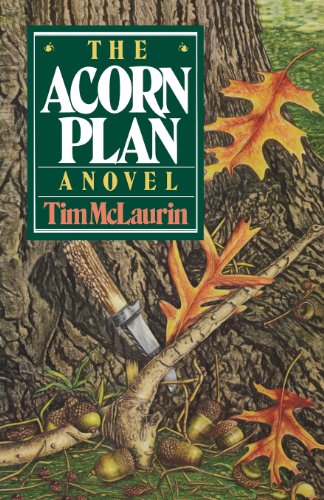 The Acorn Plan A Novel [Paperback]