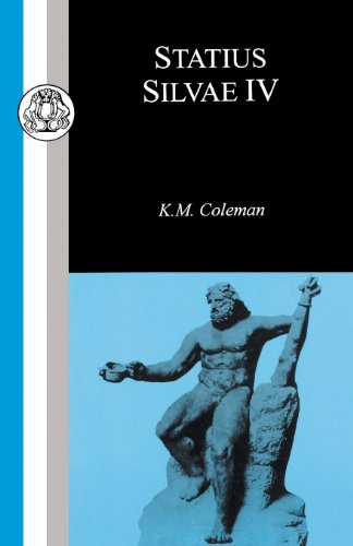 Statius Silvae IV [Paperback]