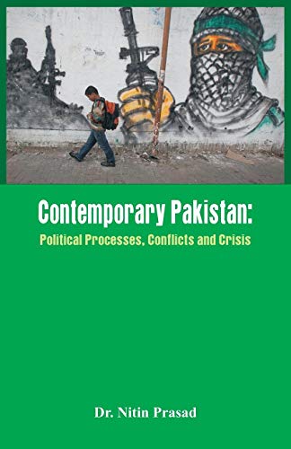 Contemporary Pakistan Political System, Military And Changing Scenario [Paperback]