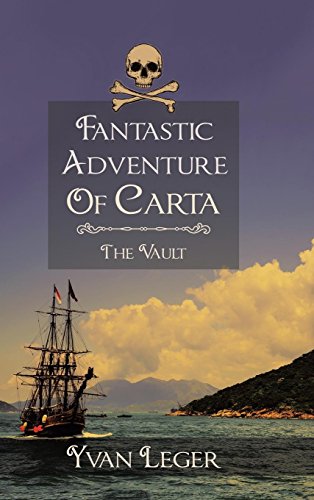 Fantastic Adventure Of Carta The Vault [Hardcover]
