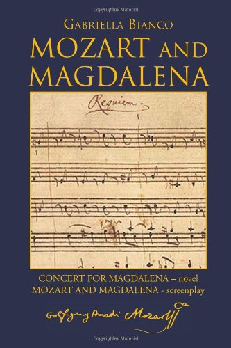 Mozart and Magdalen [Hardcover]