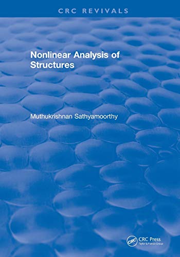 Revival Nonlinear Analysis of Structures (1997) [Paperback]