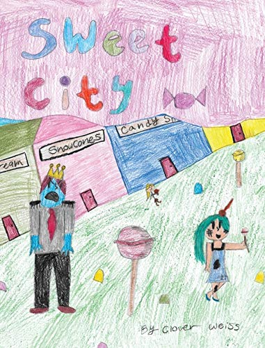 Sweet City [Hardcover]