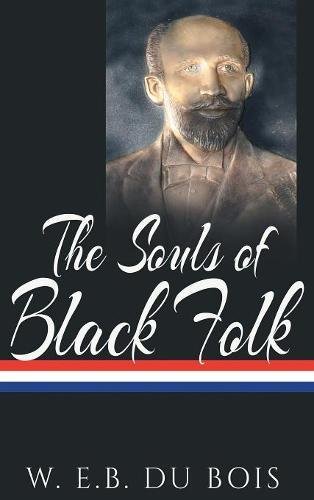 The Souls Of Black Folk [Hardcover]