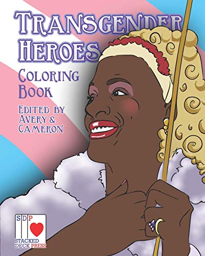 Transgender Heroes Coloring Book [Paperback]