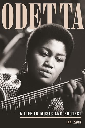 Odetta A Life in Music and Protest [Hardcover]