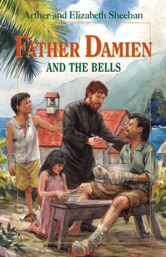 Father Damien And The Bells [Paperback]