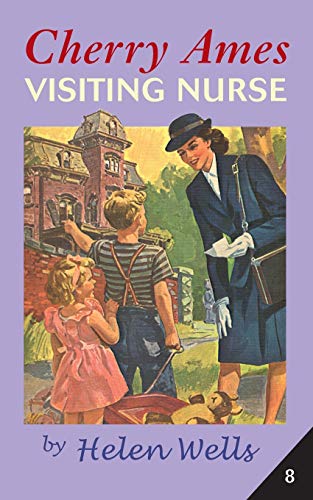 Cherry Ames, Visiting Nurse [Paperback]