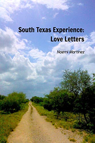 South Texas Experience [Paperback]