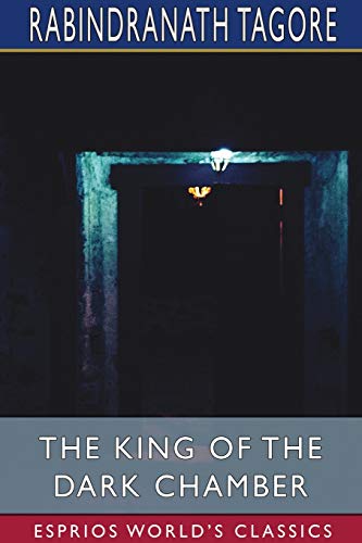 The King of the Dark Chamber (Esprios Classics) [Paperback]