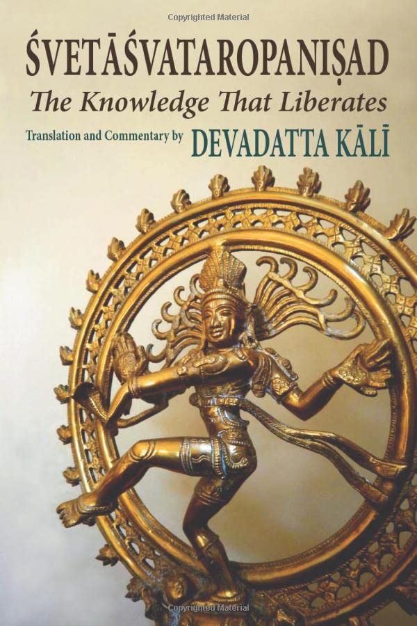 Svetasvataropanisad The Knowledge That Liberates [Paperback]