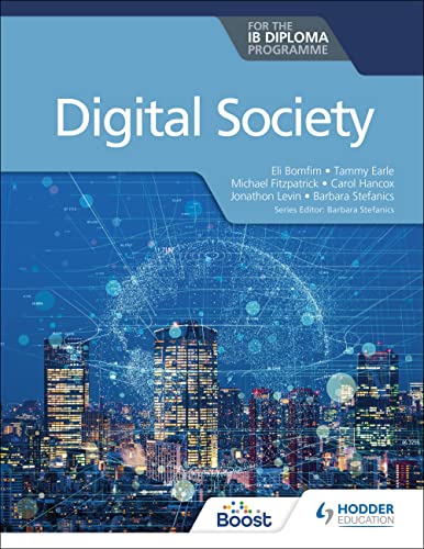 Digital Society for the IB Diploma [Paperback]
