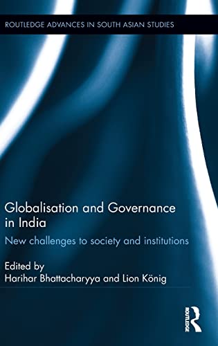 Globalisation and Governance in India New Challenges to Society and Institution [Hardcover]
