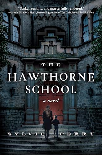 The Hawthorne School A Novel [Paperback]